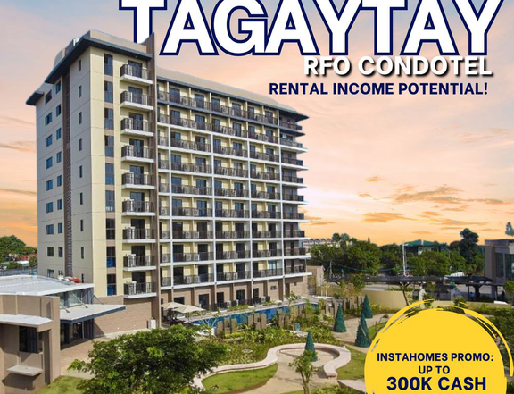 300K CASH DISCOUNT- POTENTIAL FOR RENTAL INCOME- Condotel RFO units Quest Hotel in Tagaytay