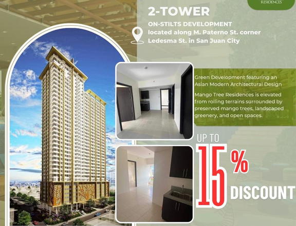 LIMITED UNITS AT MANGO TREE RESIDENCE NEAR GREEN HILLS SAN JUAN