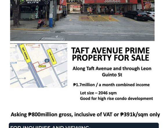 PRIME COMMERCIAL PROPERTY WITH INCOME ALONG  TAFT AVENUE