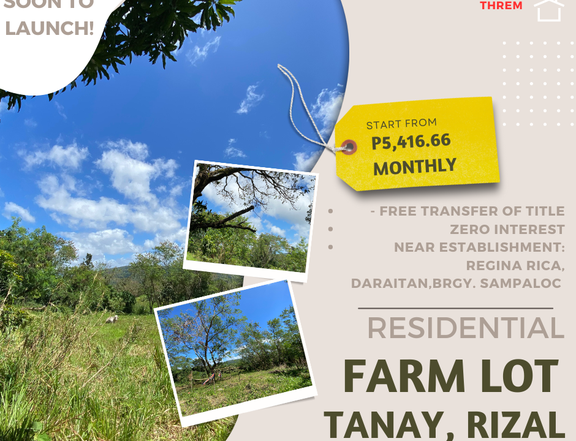 Residential/Farm Lot For Sale in Sampaloc Tanay, Rizal w/ Flexi Terms