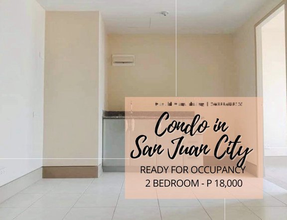 RFO in San Juan P18,000 month 2-BR For Sale