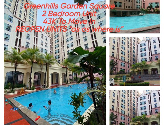 Greenhills Garden Square Reopen Unit 43K To move Rent To Own
