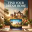 Find Your Dream Home