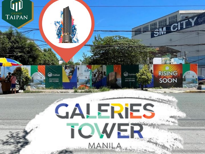 Galeries Tower Manila (beside SM City Maila)