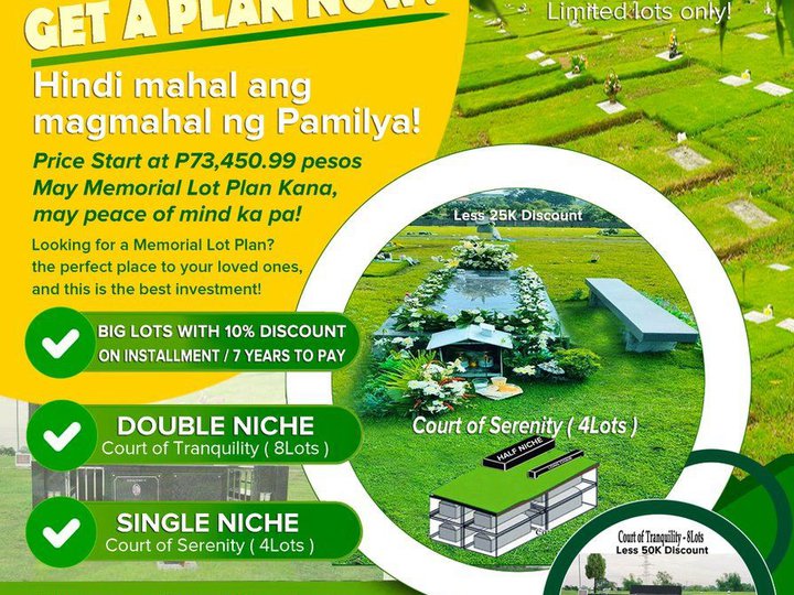 • Lawn lots for your Loved ones!