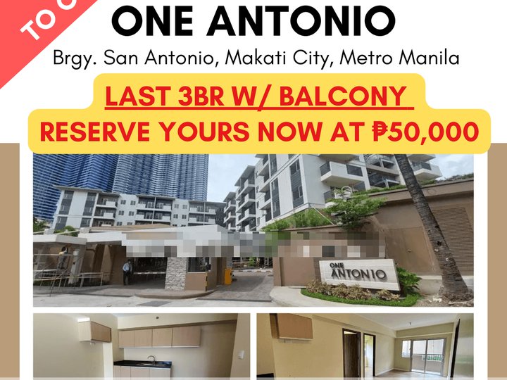 Rent to Own Last 3BR in One Antonio, Makati City inSan Antonio