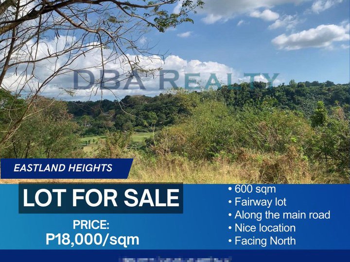 Fairway 600 sqm Eastland Heights Antipolo lot for Sale