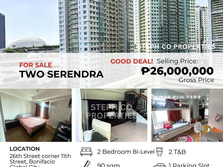 Good Deal! BGC Two Serendra 2 Bedroom Bi-Level in Bonifacio Global