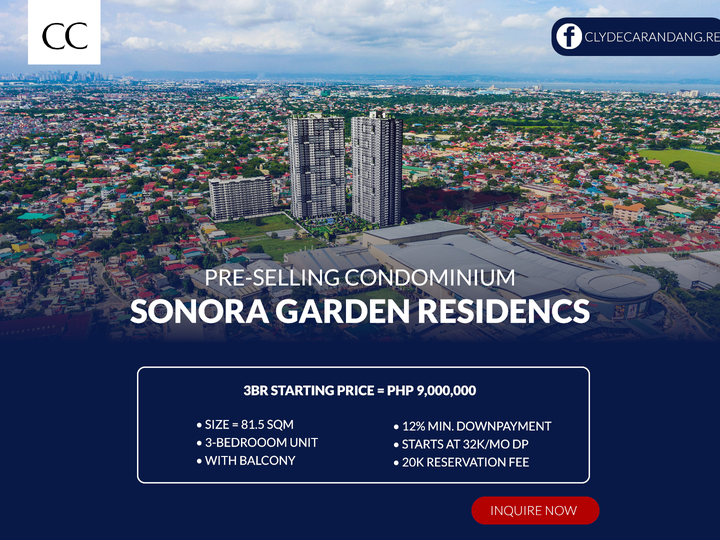 Sonora Garden Residences 32k/mo 3BR Pre selling in Las Pinas