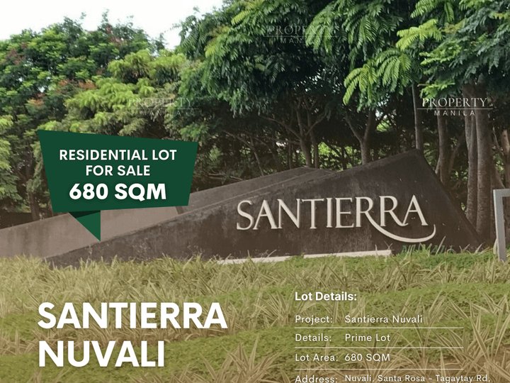 Santierra Nuvali Residential Lot for Sale | 680 sqm