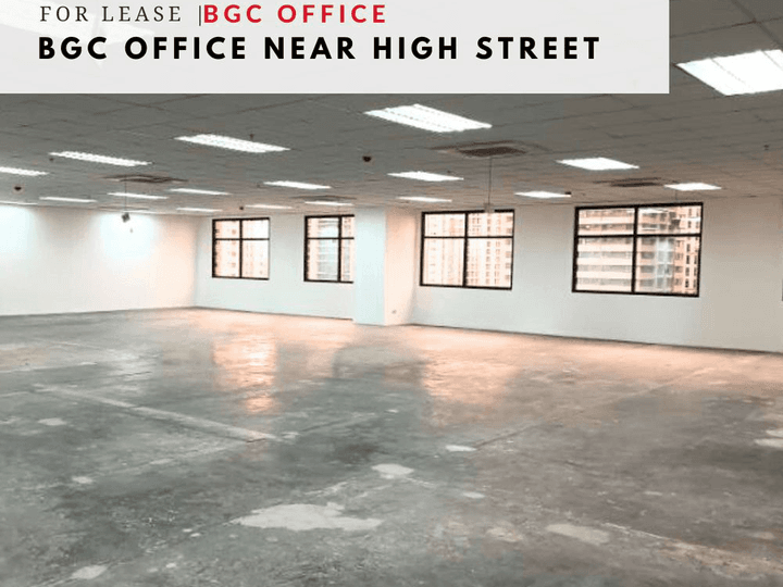 BGC Office for Lease 560 sqm Near High Street, Bonifacio Global City