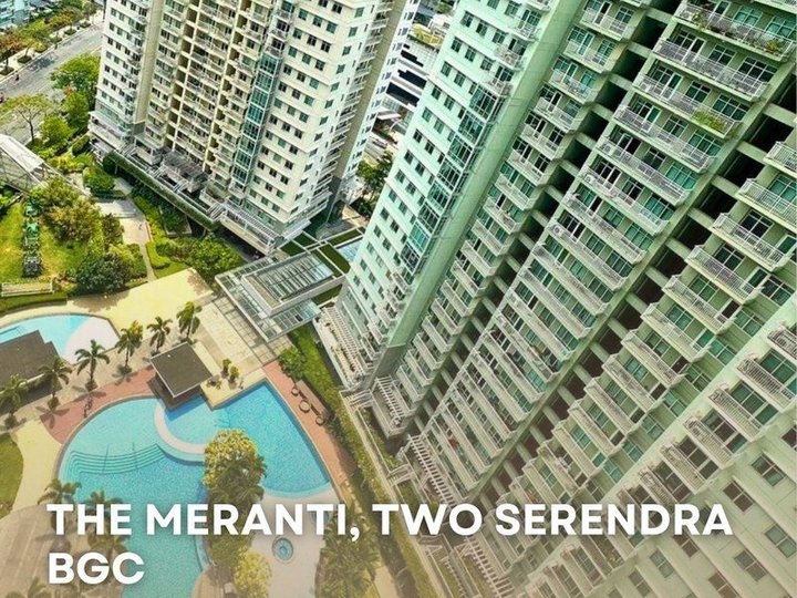 FOR SALE: THE MERANTI, TWO SERENDRA, BGC