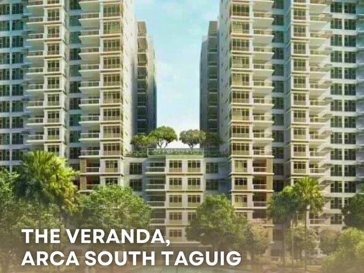 FOR SALE: THE VERANDA, ARCA SOUTH TAGUIG