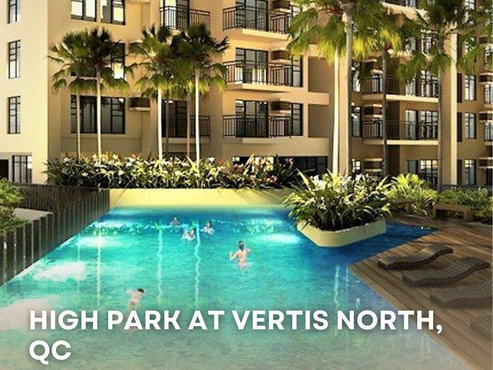 FOR SALE: HIGH PARK AT VERTIS NORTH, QUEZON CITY