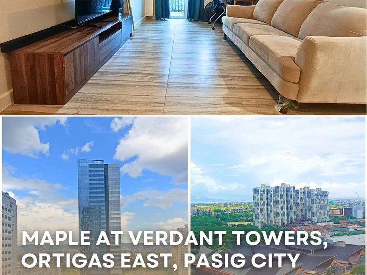 FOR LEASE: MAPLE AT VERDANT TOWERS, ORTIGAS EAST PASIG CITY