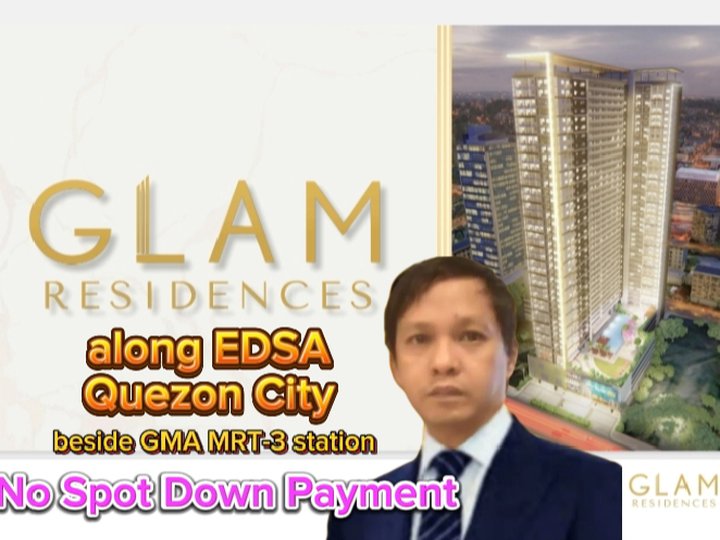 GLAM RESIDENCES BY SMDC Pre-selling Condominium along EDSA South Triangle, Quezon City