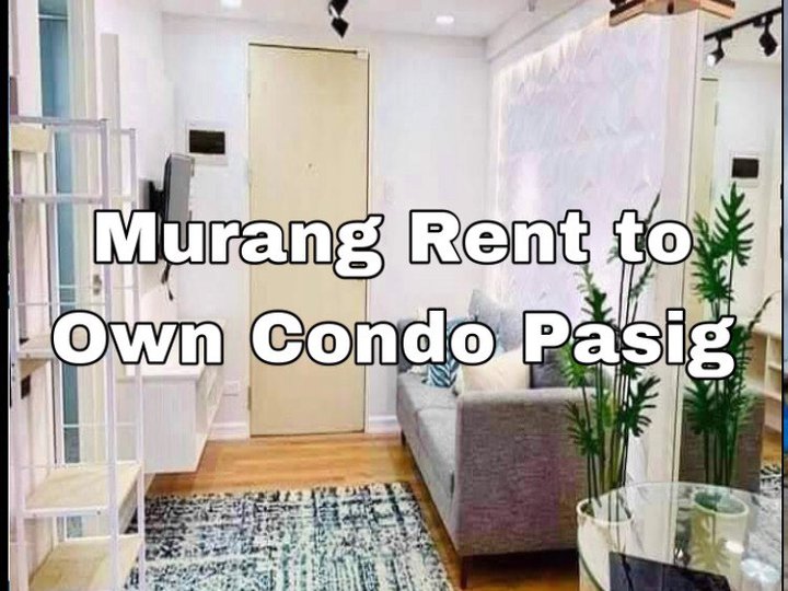 Murang Rent To Own Condo Units in Ortigas Pasig near me