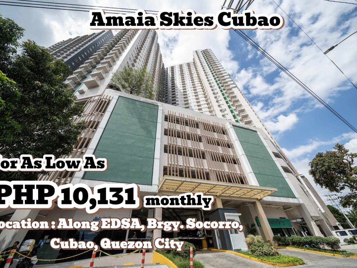 FOR AS LOW AS PHP 10,131 MONTHLY / RENT TO OWN CONDO IN CUBAO
