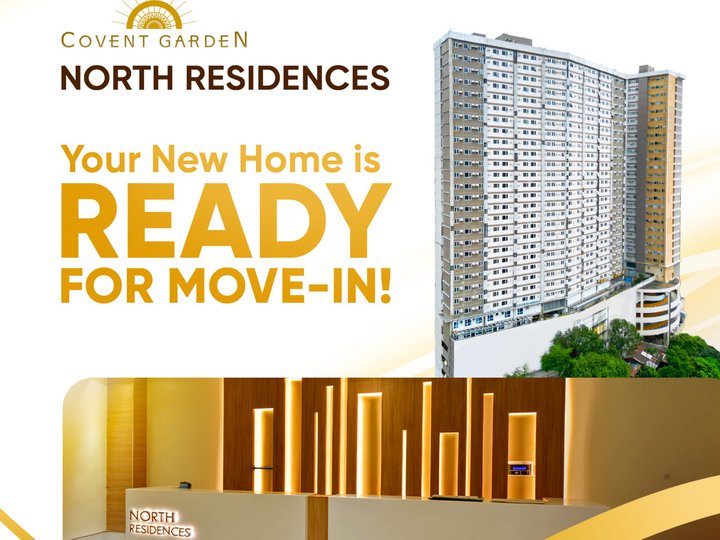 Ready For Occupancy Condo units  near University Belt COVENT GARDEN RESIDENCES