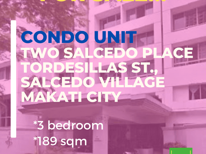 CONDO UNIT For Sale!!!  Two Salcedo Place , Makati