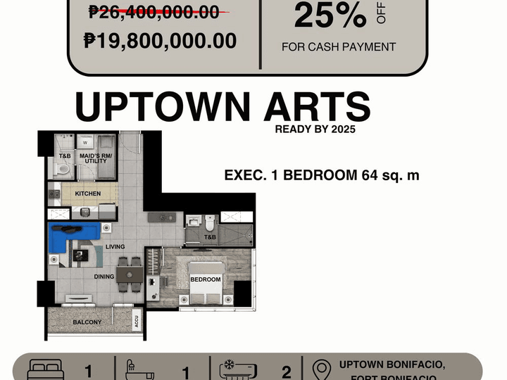 Executive 1 Bedroom unit 64 sq.m of UPTOWN ARTS