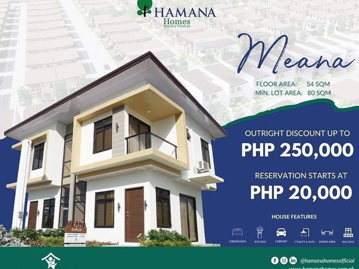 PRESELLING 3BR DUPLEX TYPE with 250K DISCOUNT HAMANA HOMES