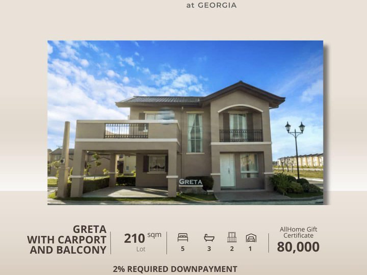 Greta House for Sale for only 2% downpayment