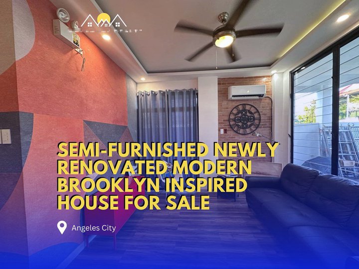 SEMI-FUNISHED NEWLY RENOVATED MODERN BROOKLYN INSPIRED HOUSE FOR SALE IN ANGELES CITY PAMPANGA