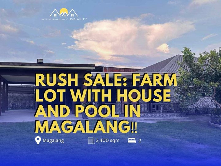 RUSH SALE FARM LOT WITH HOUSE AND POOL IN MAGALANG