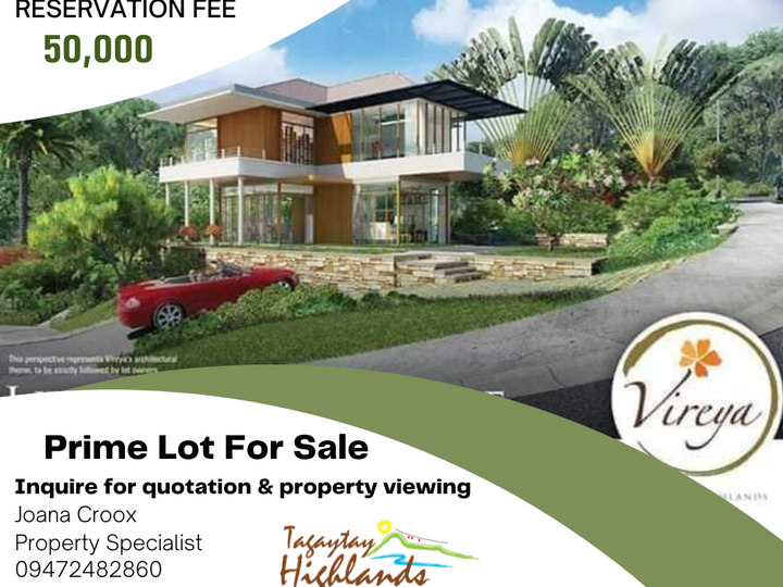 55,000 monthly Prime Lot For Sale in Tagaytay Highlands