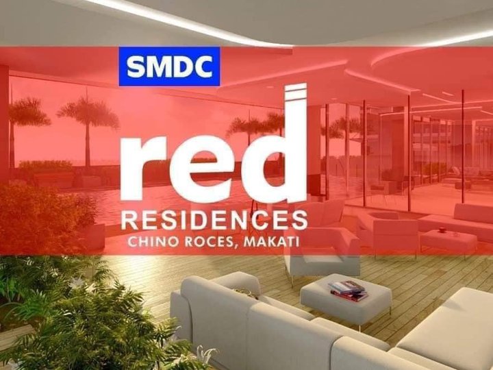 SMDC RENT TO OWN in Makati RED RESIDENCES with 15% disc. 20K Monthly