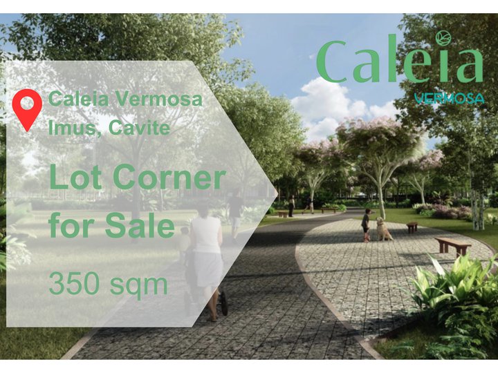 350 sqm Caleia Vermosa Vacant Lot by Alveo Land For Sale in Imus, Cavite