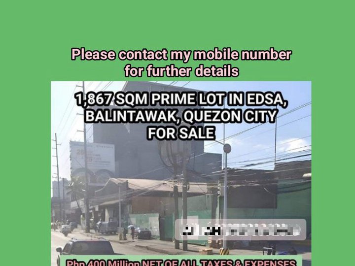 1,867 PRIME VACANT LOT IN EDSA (SOUTHBOUND), BALINTAWAK, QC, FOR SALE