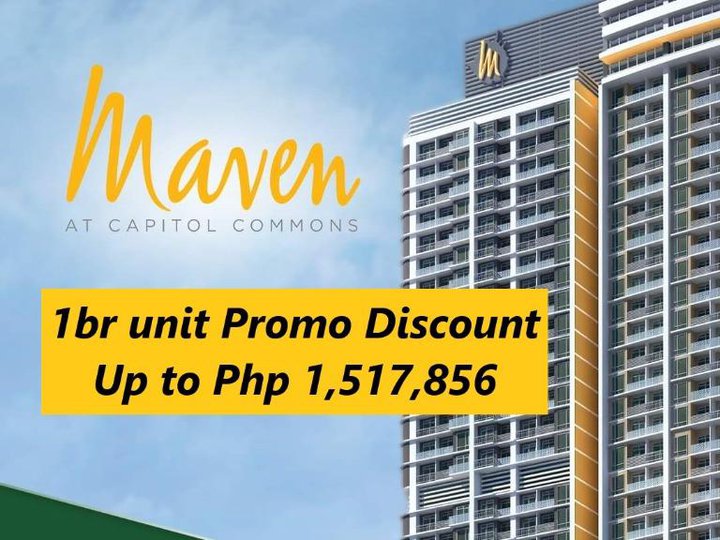 Affordable 1 Bedroom in Maven at Capitol Commons Ortigas Pasig