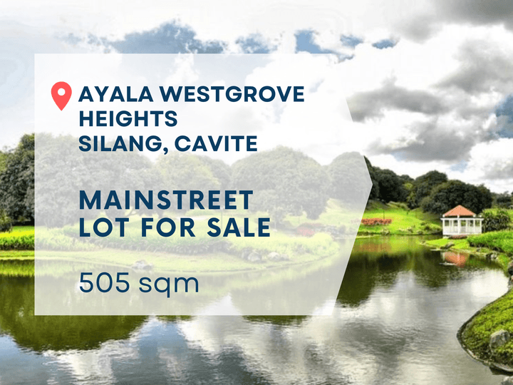 Prime Residential Lots For Sale in Ayala Westgrove Heights, Silang Cavite