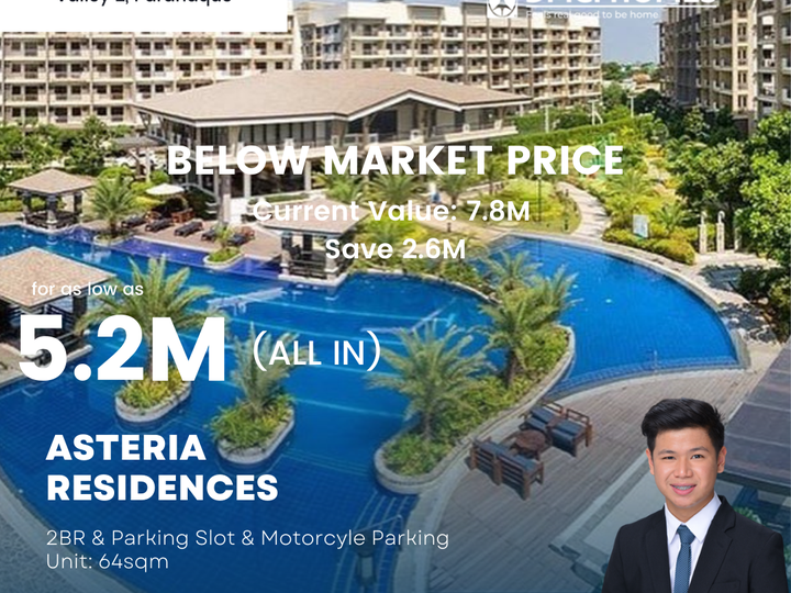 BELOW MARKET PRICE (RFO) 2BR & PARKING SLOT 64SQM | ASTERIA RESIDENCES