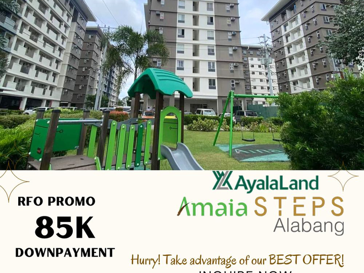 Amaia Steps Alabang 85K DP Only Promo!