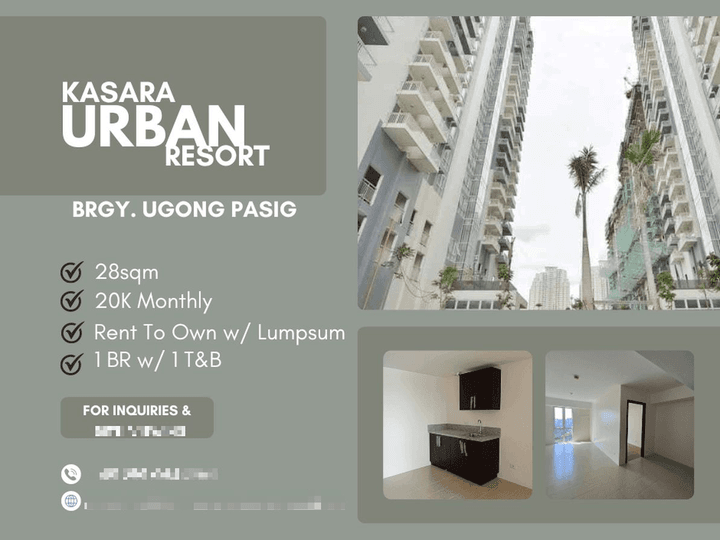 300K To Move In Kasara Urban Resort In Brgy. Ugong Pasig Rent To Own 1 bedroom