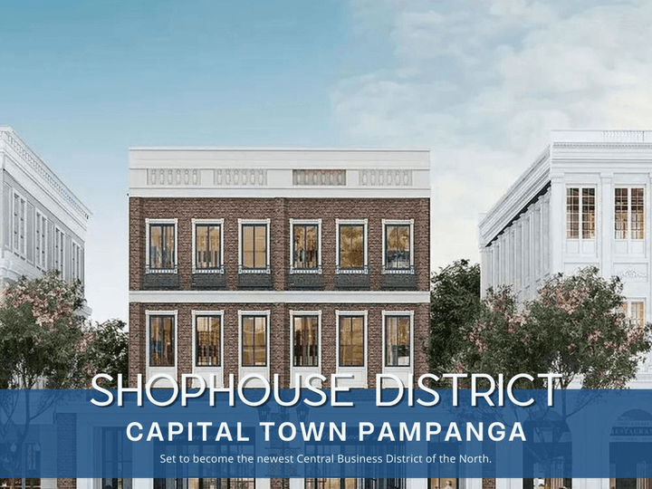 Ready for Occupancy 280-1344 sqm Commercial Lot for Sale in Shophouse District Capital Town Pampanga