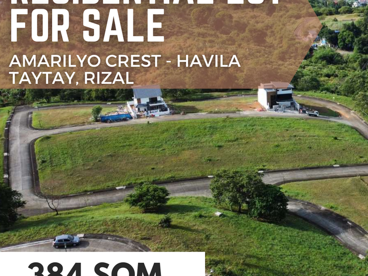 384 sqm Residential Lot For Sale Amarilyo Crest Havila in Taytay Rizal