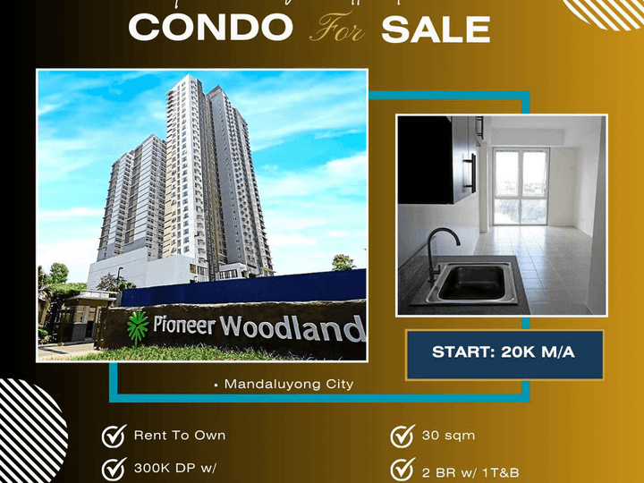 2 Bedroom 300K Lipat Agad In Pioneer Woodland Rent To Own