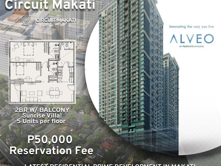 Special 2-bedroom Condo For Sale in Circuit Makati by Alveo Land