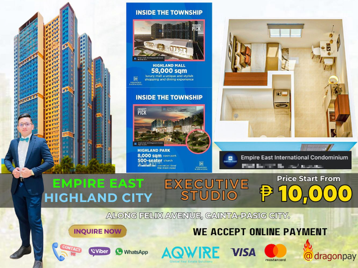 EMPIRE EAST HIGHLAND STUDIO 1BR ,2BR 6,000 MONTHLY FOR SALE IN CAINTA