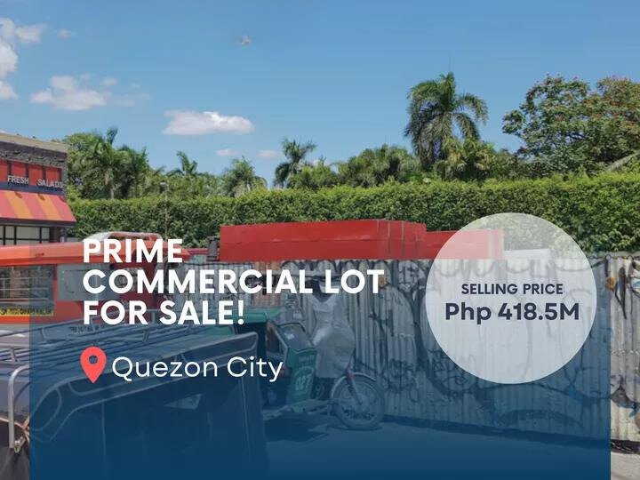 Prime Commercial Lot For Sale in Quezon City / QC Metro Manila