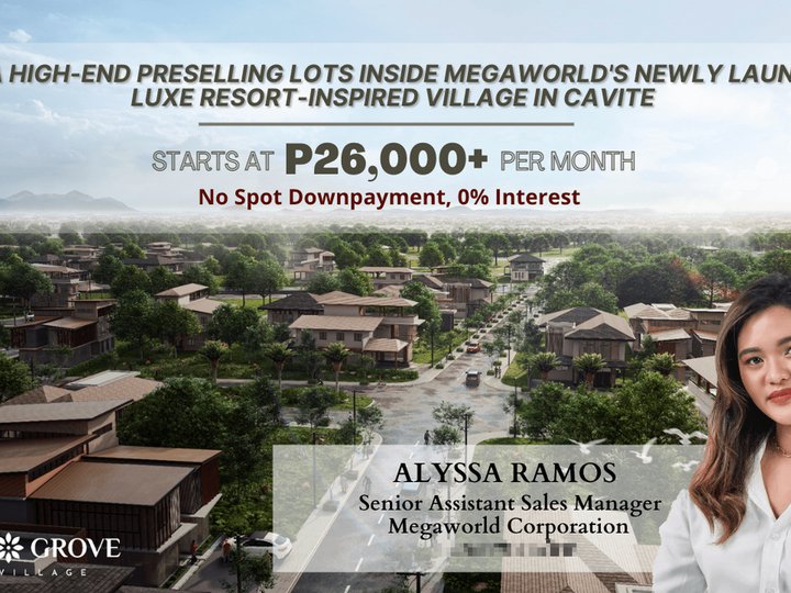 Maple Grove Park Village | Ultra High-end Preselling Lots by Megaworld