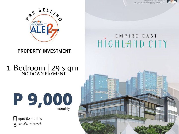 Property Investment at Empire East Highland for as low as P9,000 month
