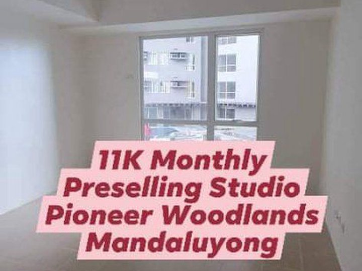 11K Monthly No DP Preselling Studio Pioneer Woodlands Mandaluyong