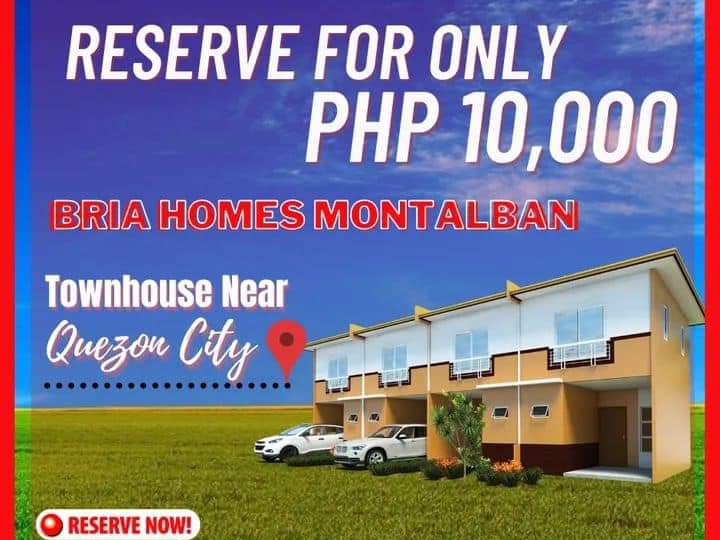 Bria Homes Montalban Complete Turnover