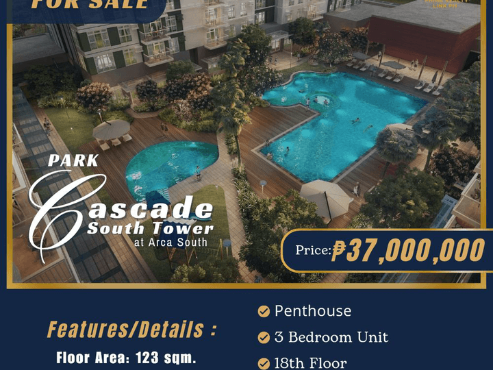 Park Cascades 3BR Penthouse for Sale at Arca South, Taguig