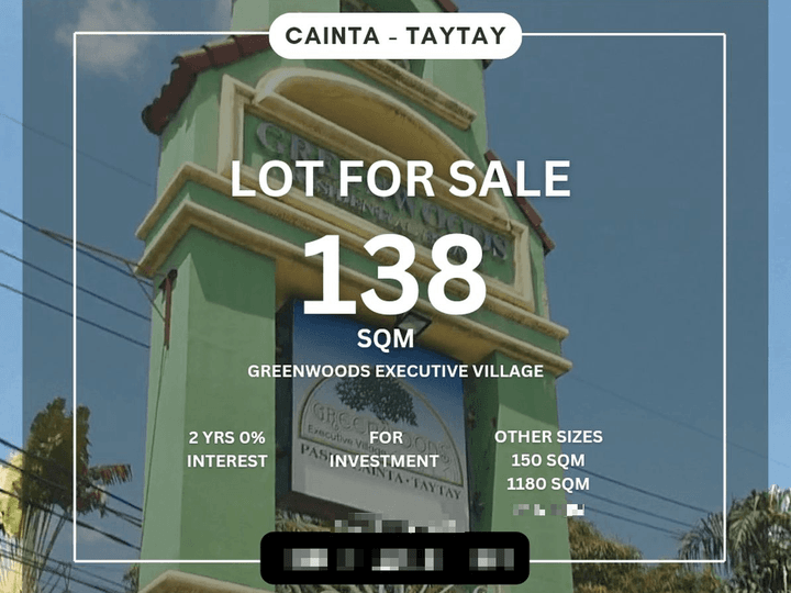 ALL IN for investment 138 sqm cash term Greenwoods Executive Village Cainta-Taytay